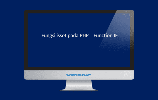 fungsi isset pada php